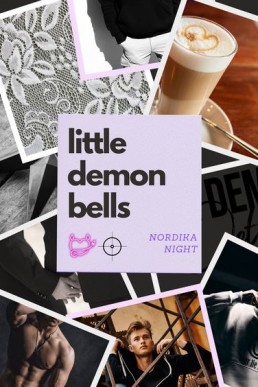 Little Demon Bells (Little Demon in the Details novella)