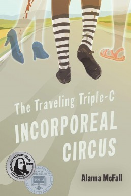 The Traveling Triple-C Incorporeal Circus