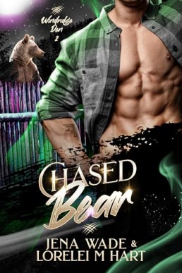 Chased Bear (Windridge Den 2)