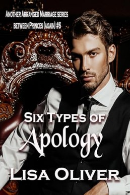 Six Types of Apology (Another Arranged Marriage 6)