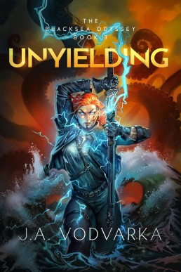 Unyielding: The Blacksea Odyssey Book 3