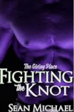 Fighting the Knot (The Giving Place 4)