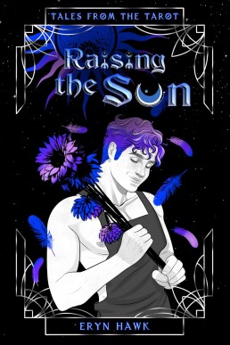 Raising The Sun (Tales from the Tarot)