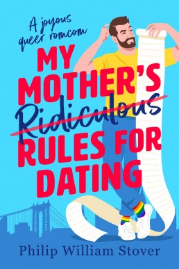 My Mother's Ridiculous Rules for Dating