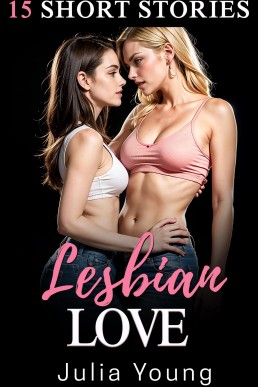 Lesbian Love Bundle: 15 Book Lesbian Women Anthology Collection