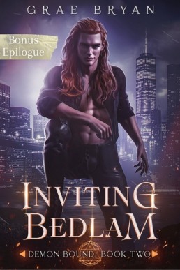 Inviting Bedlam (Bonus Epilogue)