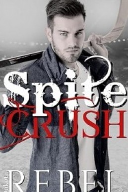 Spite Crush (Rock Hard 2)