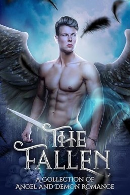 The Fallen: A collection of Angel and Demon romance (Blue Crescent Books Anthologies)