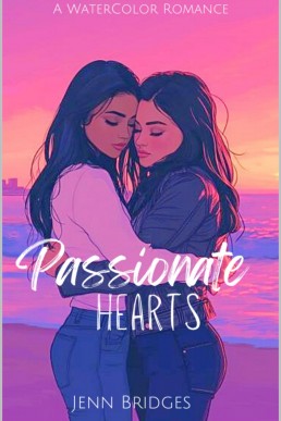 Passionate Hearts (WaterColor Romance Book 6)