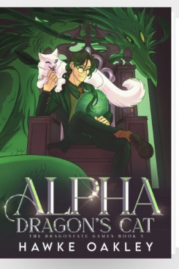 Alpha Dragon’s Cat (Bonus Scene)