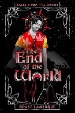 The End of the World (Tales from the Tarot)