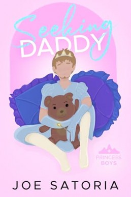 Seeking Daddy (Princess Boys 1)