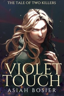 Violet Touch (The Tale of Two Killers 4)