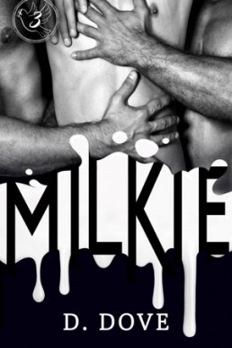 Milkie (Milkie-verse 1)