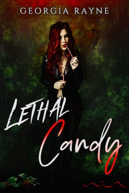 Lethal Candy: A Dark FF Holiday Romance