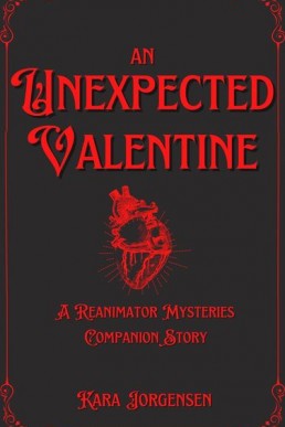 An Unexpected Valentine (The Reanimator Mysteries 1.5)