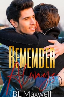 Remember Always (Small Town City Series)