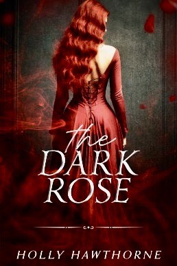 The Dark Rose (Roseshire County Book 2)