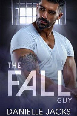 The Fall Guy (Eastward Prison Story)