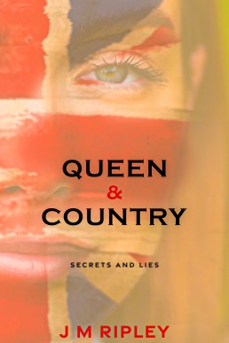 Queen and Country: Secrets and Lies