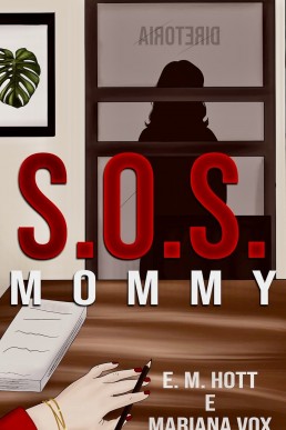 S.O.S. Mommy (Portuguese Edition)