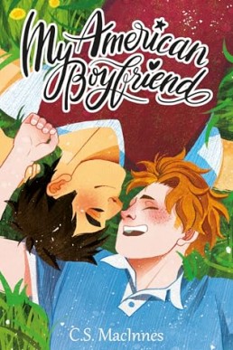 My American Boyfriend (My American Boyfriend 1)