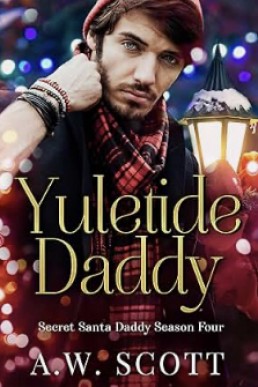 Yuletide Daddy (Secret Santa Daddy Season 4)