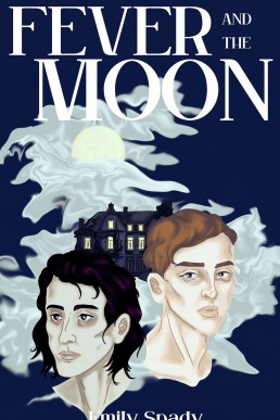 Fever and the Moon