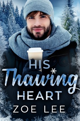 His Thawing Heart