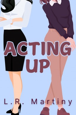 Acting Up (New Cover)