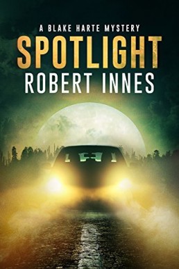 Spotlight (The Blake Harte Mystery 5)