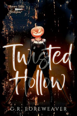 Twisted Hollow: A Dark & Twisted FF Retelling