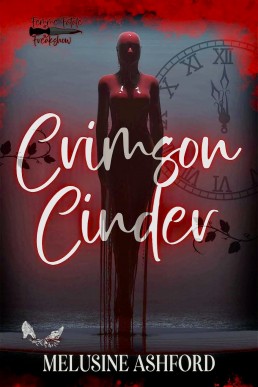 Crimson Cinder: A dark FF retelling