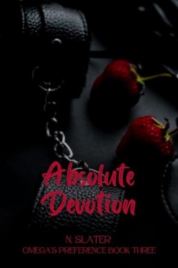 Absolute Devotion (An Omega’s Preference 3) MMFFM