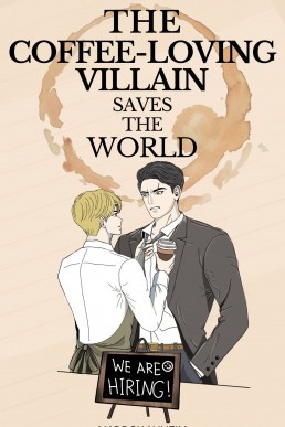 The Coffee-Loving Villain Saves the World (The Portal Series Book 2)