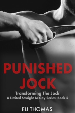 Punished Jock: Transforming The Jock