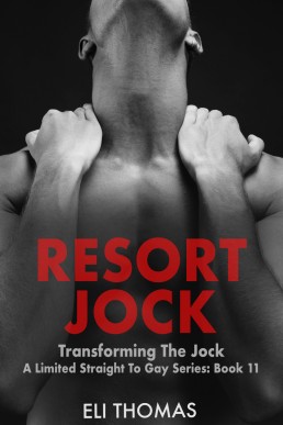 Resort Jock: Transforming the Jock