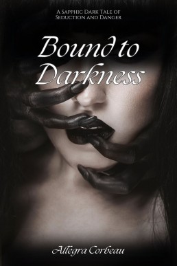 Bound to Darkness