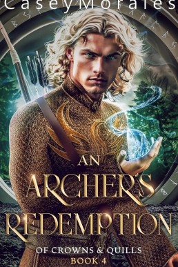 An Archer's Redemption (Of Crowns & Quills 4)