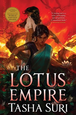 The Lotus Empire (The Burning Kingdoms #3)