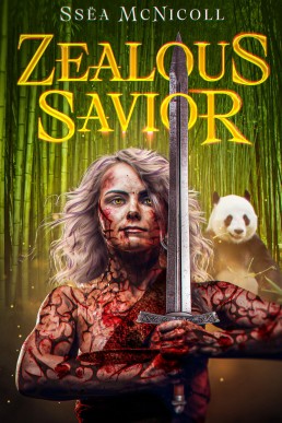 Zealous Savior (The Savior Complex Book 1)