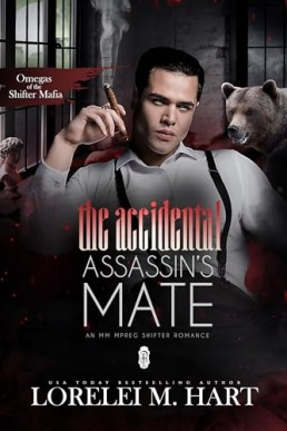 The Accidental Assassin’s Mate (Omegas of the Shifter Mafia 7)