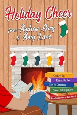 Holiday Cheer from Andrew Grey and Amy Lane