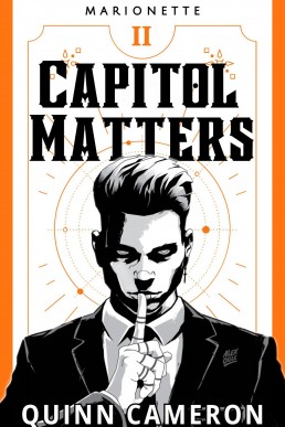 Capitol Matters (Marionette Book 2)