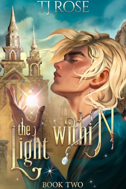 The Light Within (Shadow and Light Duology 2)