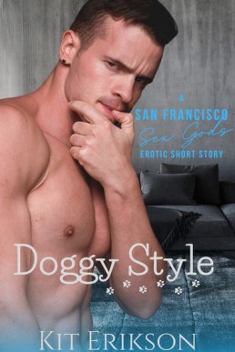 Doggy Style (The San Francisco Sex Gods)