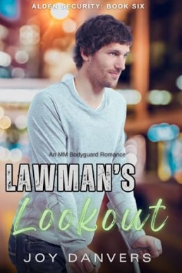 Lawman’s Lookout (Alden Security 6)