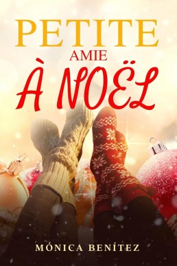 Petite amie à Noël (French Edition)