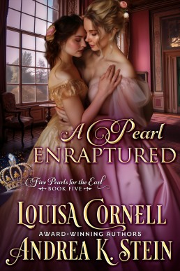 A Pearl Enraptured (5 Pearls for the Earl)