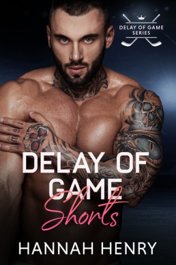 Delay of Game Shorts (Delay of Game Short Stories)